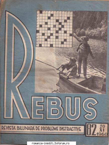 [b] revista rebus rebus 82-1960 (jpg, zip), 300 atentie deoarece paginile sunt patate