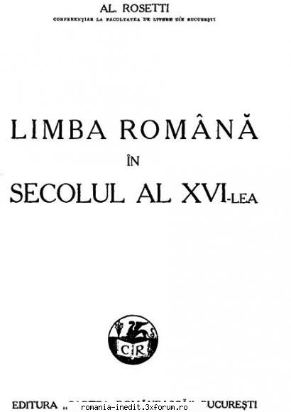 [t] limba dictionare [1932] limba romana secolul xvi-lea (alexandru ...